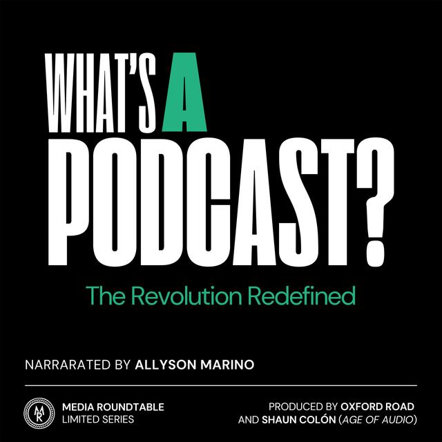 Episode 2: The Explosion – Mainstream & the Pod-demic - podcast episode cover