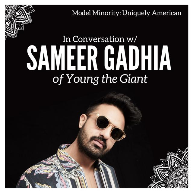 Sameer Gadhia of Young the Giant - podcast episode cover
