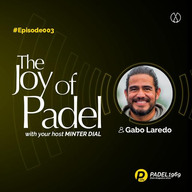 Getting Good at Padel While Having Fun with Gabo Loredo, Coach at Tasty Padel, Play Hard (JOP3) - podcast episode cover