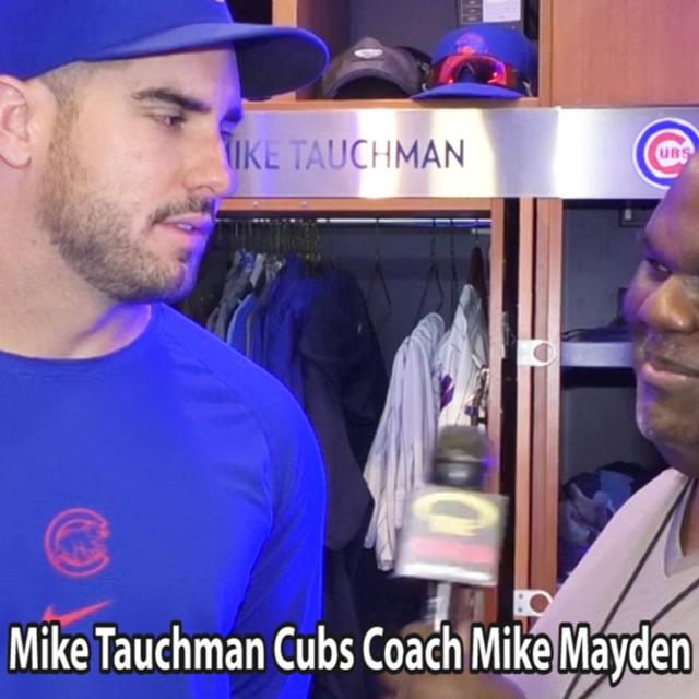 165:  Mike Tauchman Cubs & Coach Mike Mayden - podcast episode cover