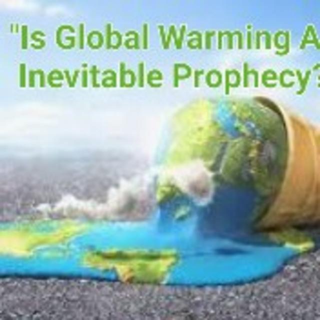 S3/Ep.4 ”Is Global Warming An Inevitable Prophecy?” - podcast episode cover