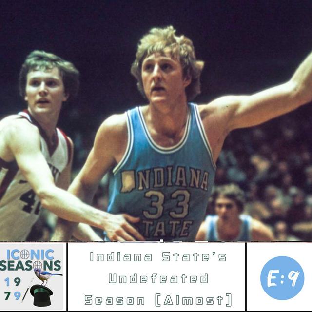 Larry Bird and ISU's Undefeated 1979 Season - podcast episode cover