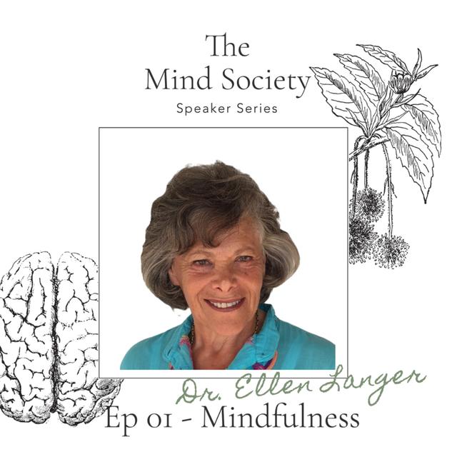 Dr. Ellen Langer: Mindfulness - podcast episode cover