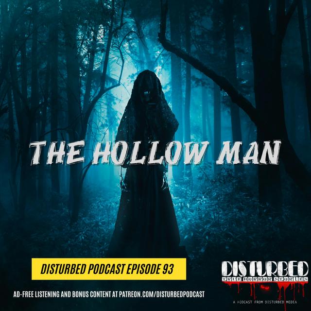 The Hollow Man - podcast episode cover