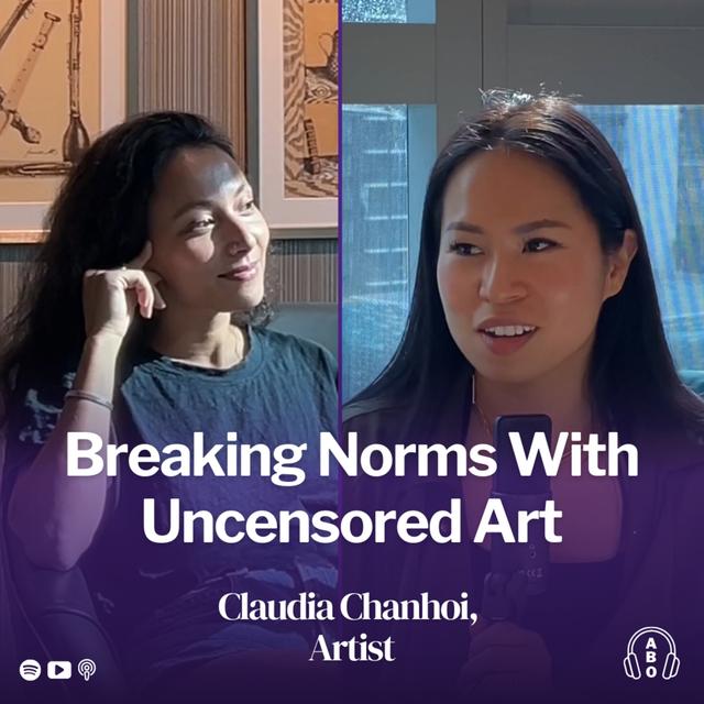 Breaking Norms with Uncensored Art, The Work of Claudia Chanhoi, Artist - podcast episode cover