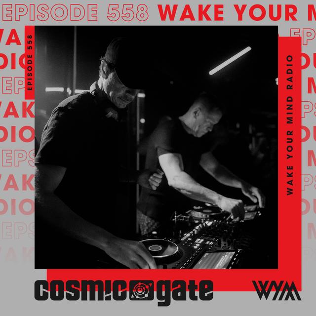 Cosmic Gate - WYM Radio 558 - podcast episode cover