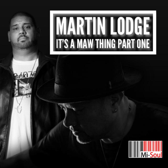 Martin Lodge It’s A MAW Thing Part One - podcast episode cover