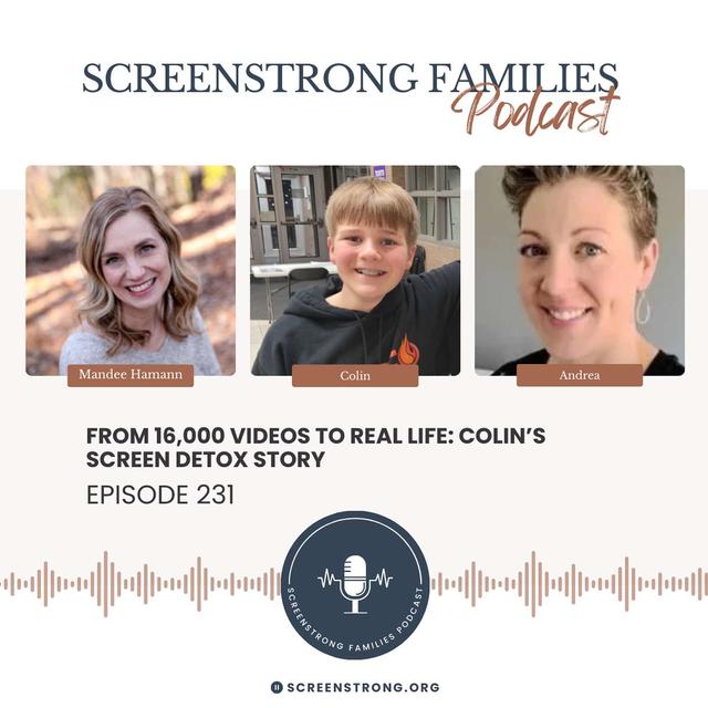 From 16,000 Videos to Real Life: Colin’s Screen Detox Story (#231) - podcast episode cover