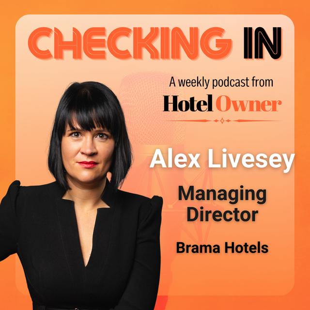 ... With Alex Livesey, Managing Director  of Brama Hotels - podcast episode cover