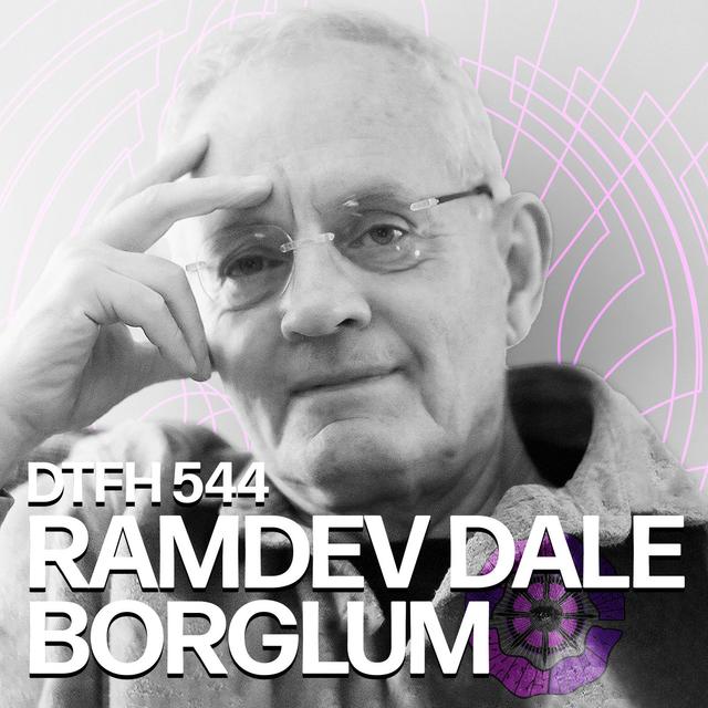 548: RamDev Dale Borglum - podcast episode cover