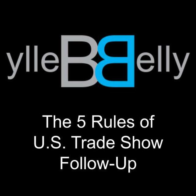 The 5 Rules of U.S. Trade Show Follow-Up - podcast episode cover