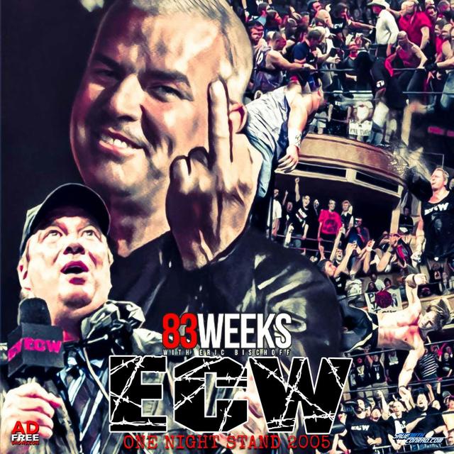 Episode 222: ECW One Night Stand 2005 - podcast episode cover