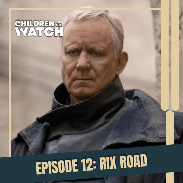 Andor Rewatch, Episode 12: Rix Road - podcast episode cover