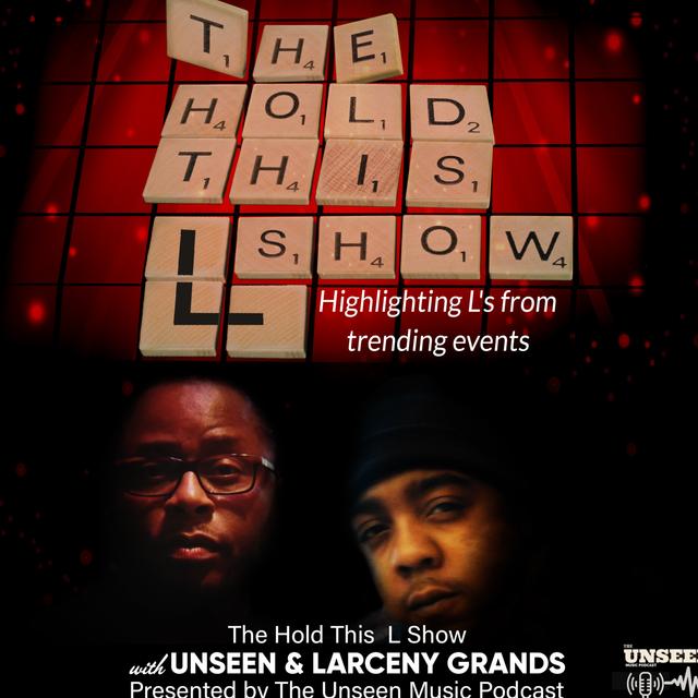 Hold This L Show - S1EP28 - Player Philanthropist, Sugar Mommas, & Pay Pigs - podcast episode cover