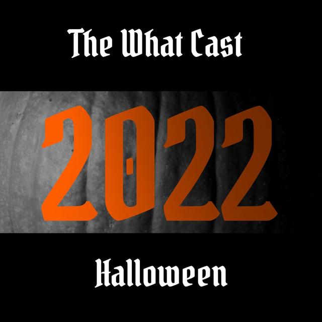 Halloween 2022 - podcast episode cover
