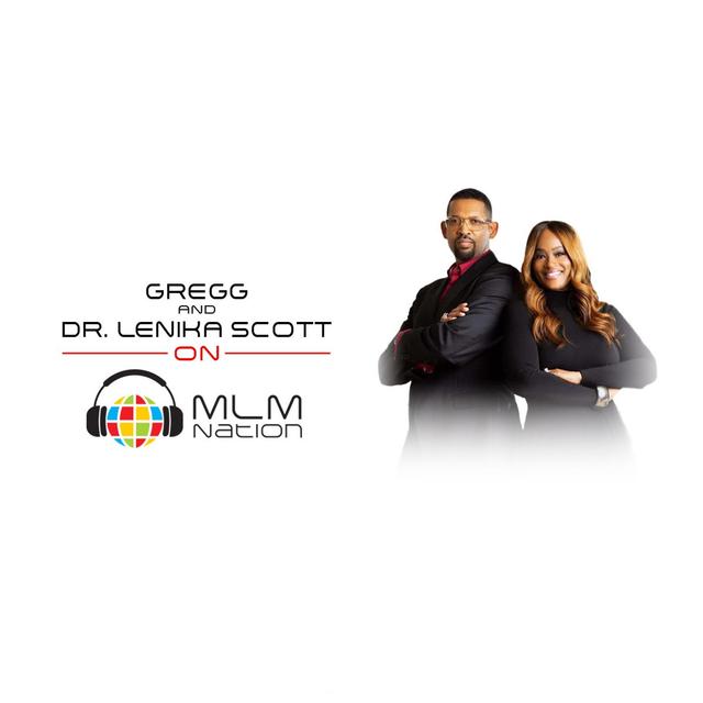 Lenika Scott and Gregg: From Struggling to 8 Figure Success - podcast episode cover