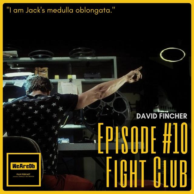 Episode #10 - Fight Club - podcast episode cover