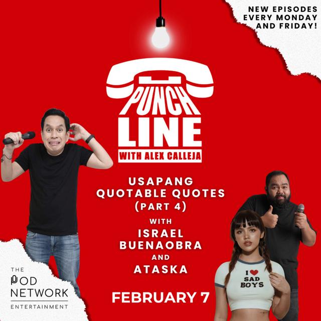 Ep. 331: Usapang Quotable Quotes Part 4 with Israel Buenaobra and Ataska - podcast episode cover