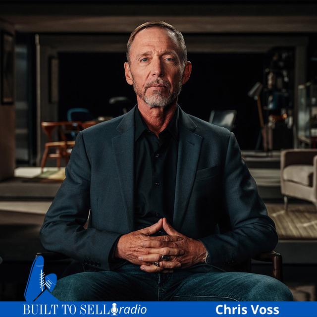 Ep 419 CHRIS VOSS on Negotiating the Sale of Your Business - podcast episode cover