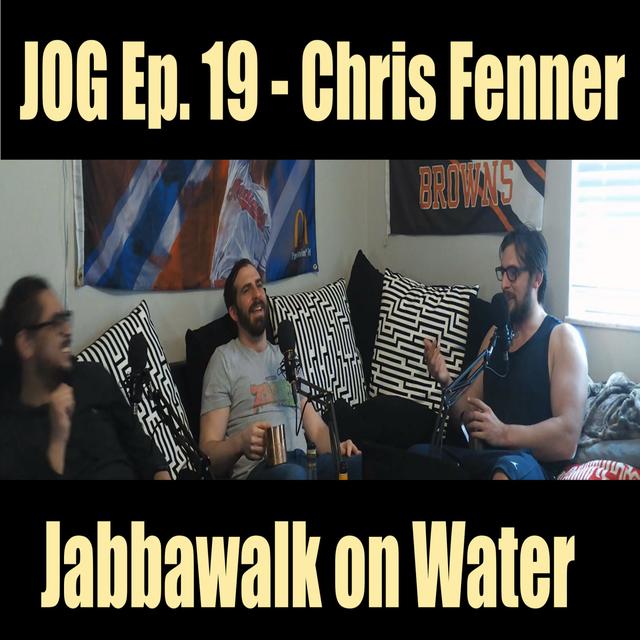 JOG Ep. 19 - Jabbawalk on Water - podcast episode cover