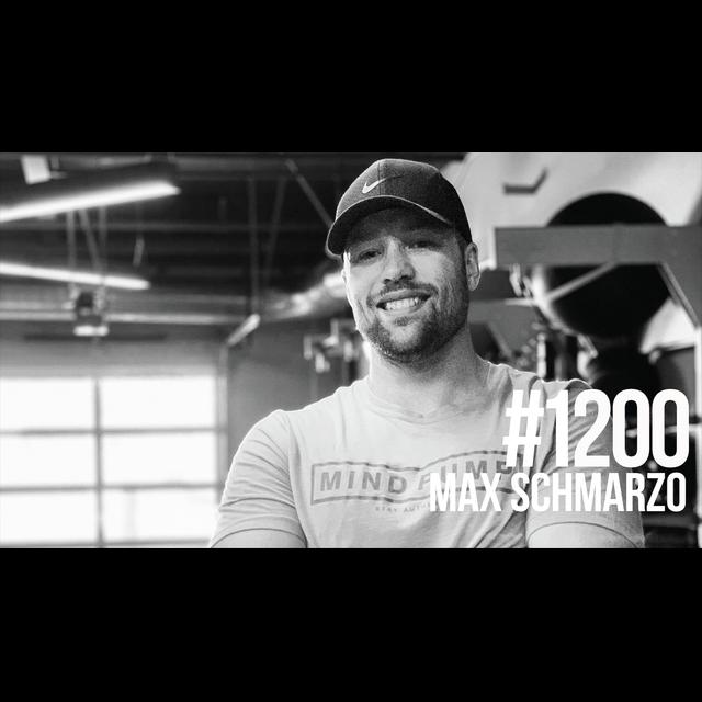 1200: Max Schmarzo - podcast episode cover