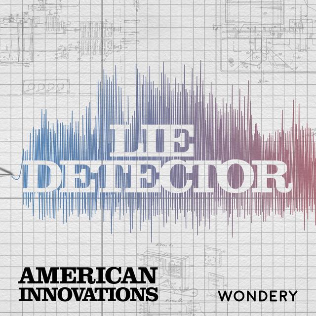 Lie Detector | The Heart of a Liar | S43-E1 - podcast episode cover