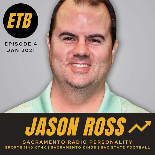 No. 4 -- JASON ROSS | Sacramento Radio Personality - podcast episode cover