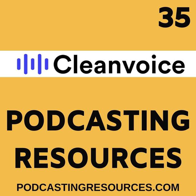Cleanvoice Helps You Remove Ums and Other Noises - podcast episode cover