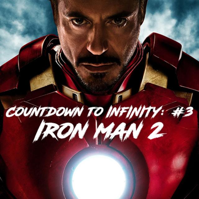 CDTI Ep #3 Iron Man 2 - podcast episode cover