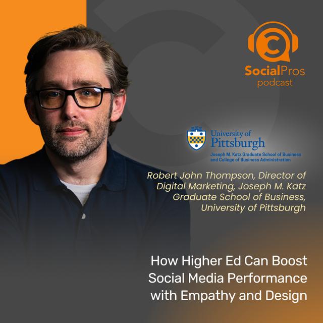 How Higher Ed Can Boost Social Media Performance with Empathy and Design - podcast episode cover