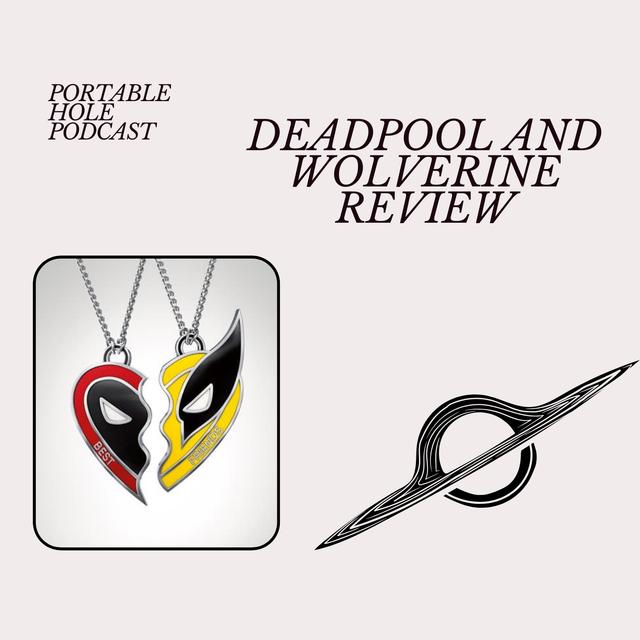 PHP #18: Deadpool and Wolverine Review - podcast episode cover