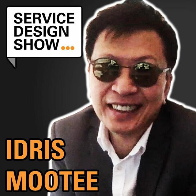 Service Design As Your Competitive Advantage / Idris Mootee / Episode #49 - podcast episode cover