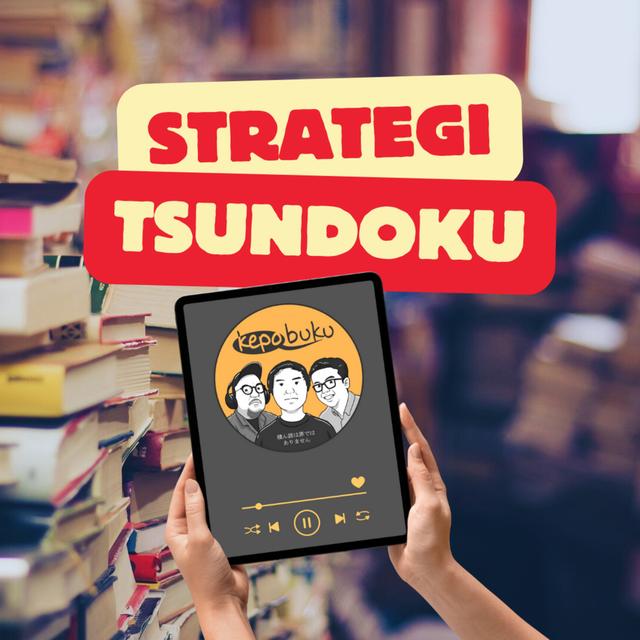 Strategi Tsundoku? - podcast episode cover
