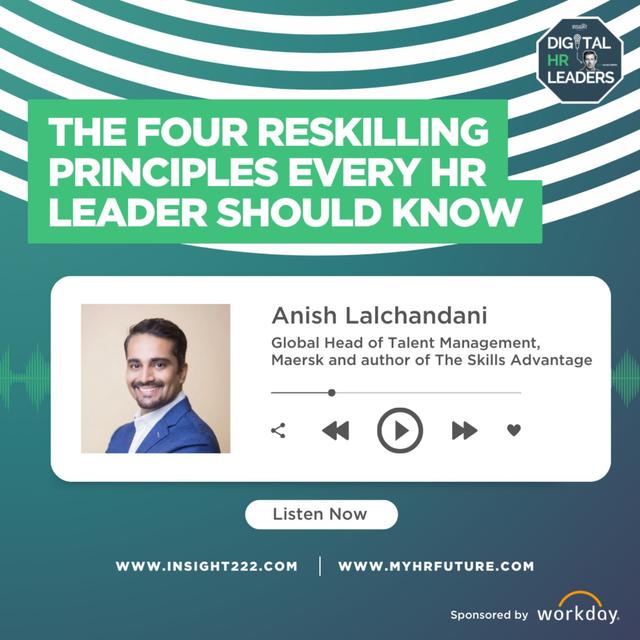 The Four Reskilling Principles Every HR Leader Should Know (an Interview with Anish Lalchandani) - podcast episode cover