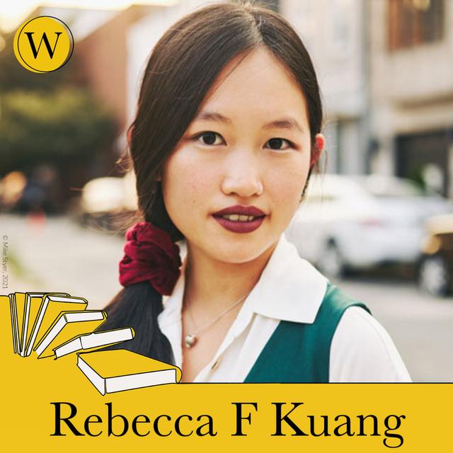 Rebecca F. Kuang - podcast episode cover
