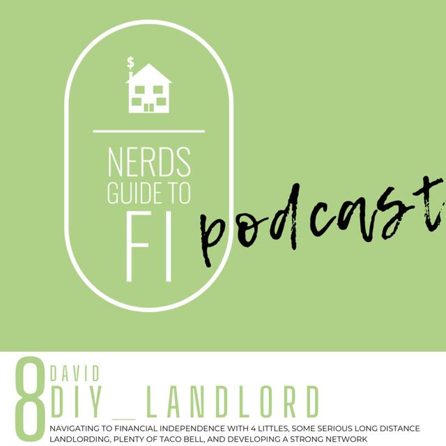 8. REI to FI making 54K with 4 littles, serious long distance landlording, plenty of taco bell, and developing a strong network | David from @DIY_Landlord - podcast episode cover