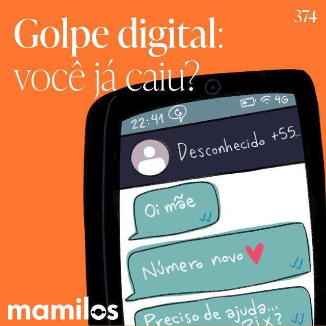 Golpe digital: você já caiu? - podcast episode cover