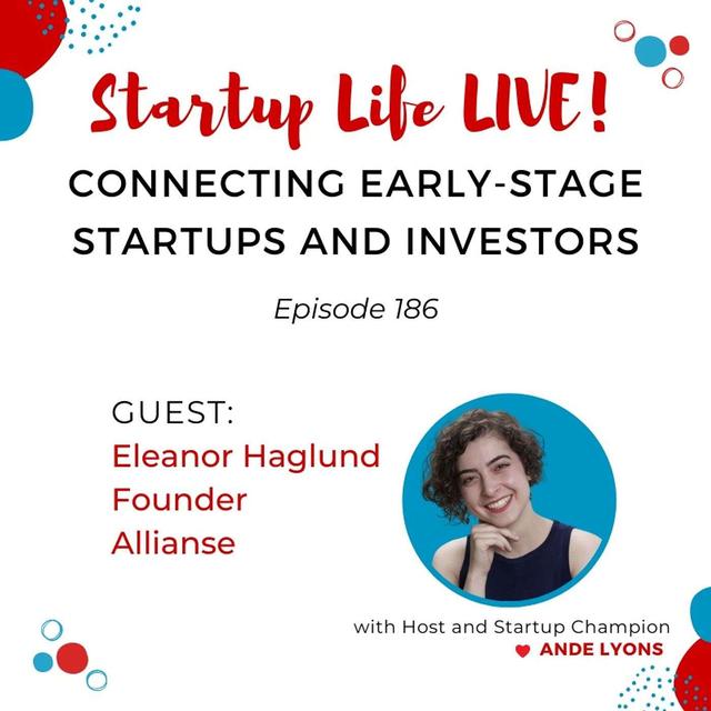 EP 186 Connecting Early-Stage Startups and Investors - podcast episode cover