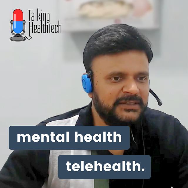 388 - The way of the future for timely access to mental health support.  Dr Vishnu Gopalan, Hola Health - podcast episode cover