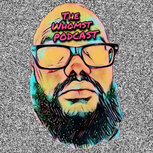 Whomst #150 / Office Space, Jackpot winners, Vegas breaking bad - podcast episode cover
