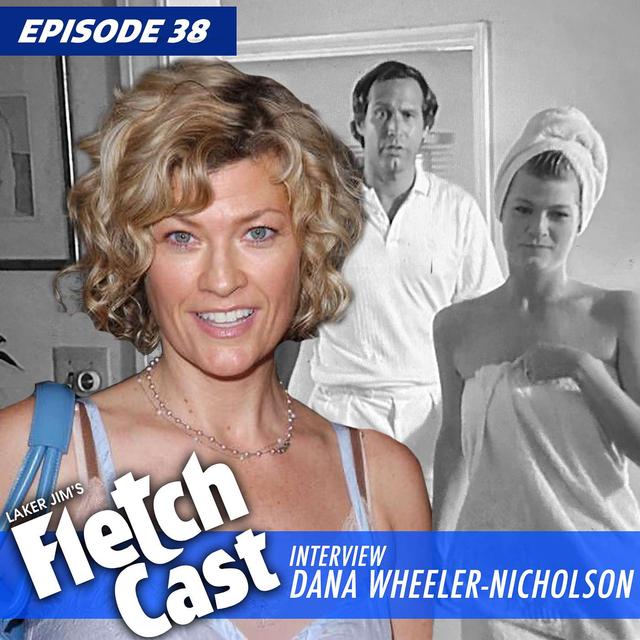 Interview with Dana Wheeler Nicholson (Fletch) - podcast episode cover