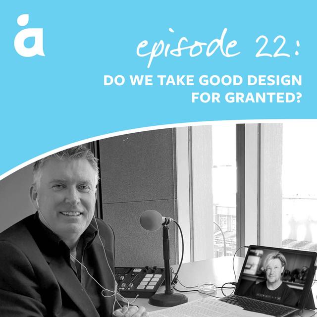 Do we take good design for granted? - podcast episode cover