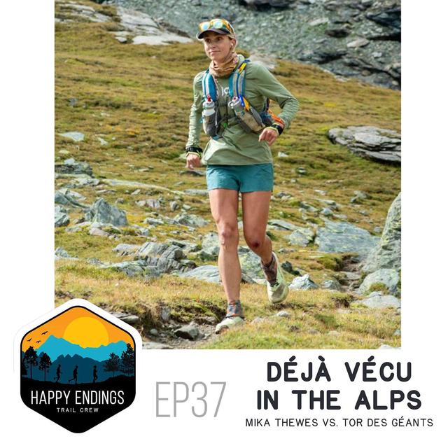 Déjà Vécu in the Alps: Mika Thewes vs. Tor Des Géants - podcast episode cover