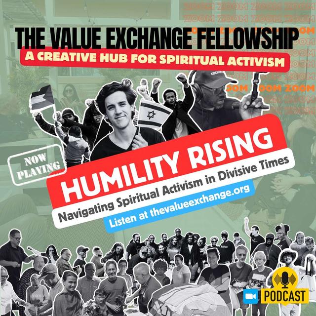Humility Rising - Navigating Spiritual Activism in Divisive Times - podcast episode cover
