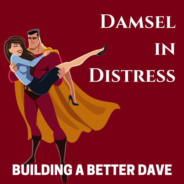 Damsel in Distress - podcast episode cover