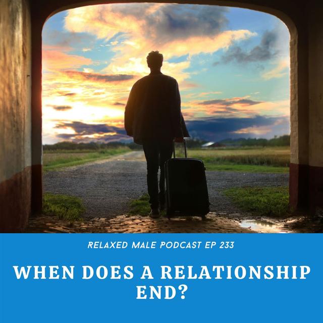 When Does A Relationship End? - podcast episode cover