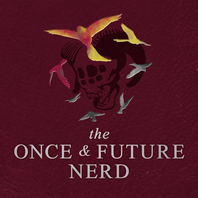#Ask The Once And Future Nerd for Bk. 2, Ch. 9 - podcast episode cover