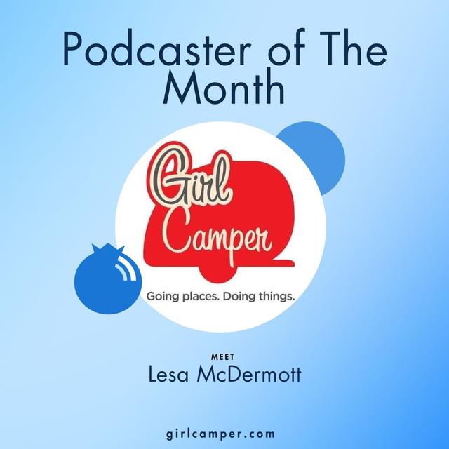 Happy Trails with Lesa McDermott and ‘Girl Camper’ – PCI 440 - podcast episode cover