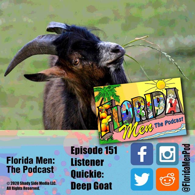 151 - Listener Quickie: Deep Goat - podcast episode cover