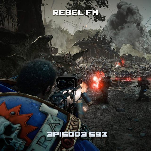 Rebel FM Episode 593 - 08/25/2023 - podcast episode cover